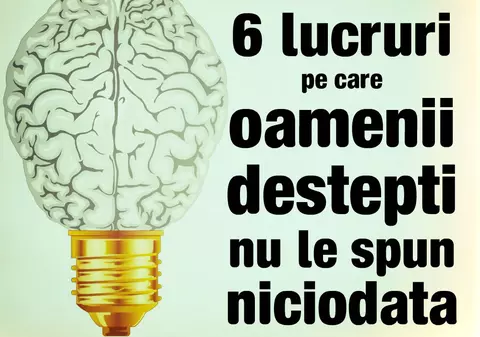 6 fraze pe care nu le vor spune niciodată oamenii inteligenți