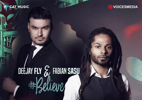 PREMIERĂ LIBERTATEA.RO | Deejay Fly și Fabian Sasu - "Believe" | VIDEOCLIP