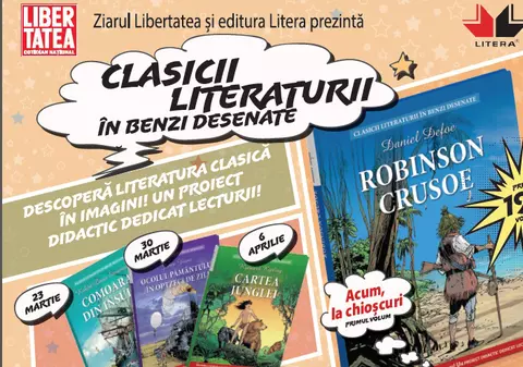 ”Clasicii literaturii în benzi desenate” - un proiect didactic dedicat lecturii, recomandat de Libertatea