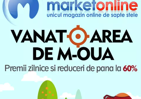 (P) A început Vânătoarea de M-OUĂ pe MarketOnline.ro