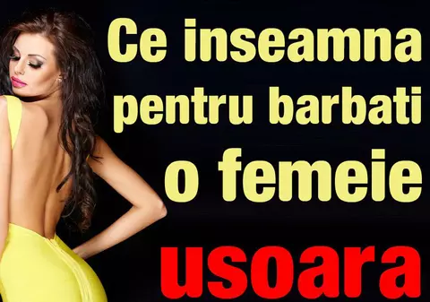 Confesiunile bărbaţilor: ce te face să fii o femeie uşoară