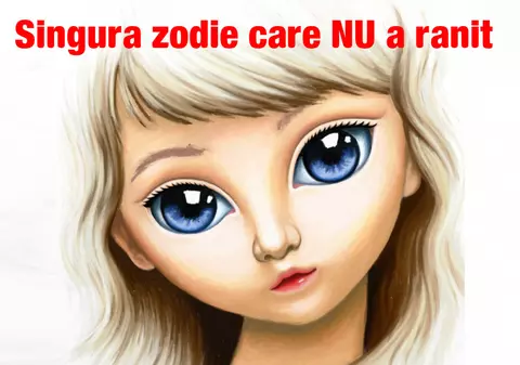 Zodia care nu știe să rănească