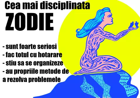 Cea mai disciplinată zodie
