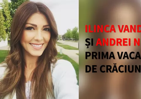 VIDEO EXCLUSIV/ Moș Crăciun i-a adus Ilincăi Vandici prima vacanță cu noul iubit. „Mergem să ne încălzim”