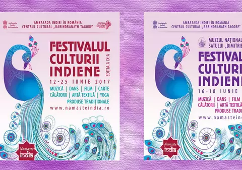 Festivalul Culturii Indiene, în perioada 16-18 iunie 2017, la Muzeul Satului. Evenimentul face parte din proiectul "Namaste India"