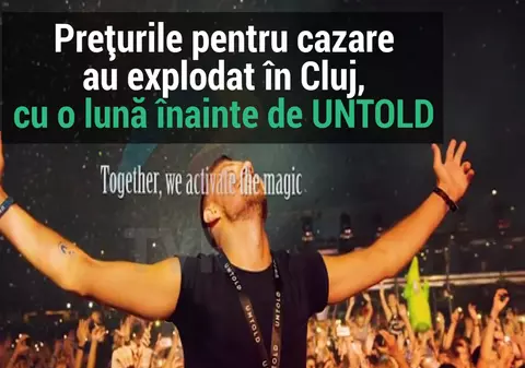 S-a încheiat Neversea, urmează Untold. Prețurile pentru cazare au explodat în Cluj, cu o lună înainte de festival