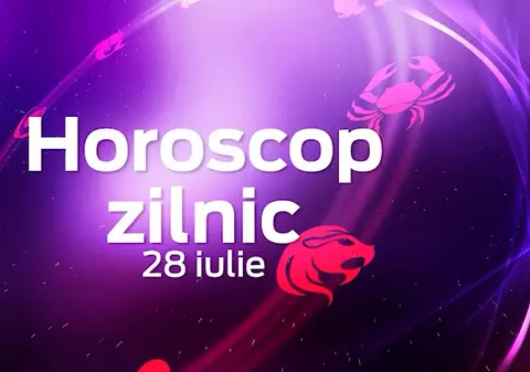 Horoscop, vineri, 28 iulie 2017. Leii sunt înseninați de vești bune