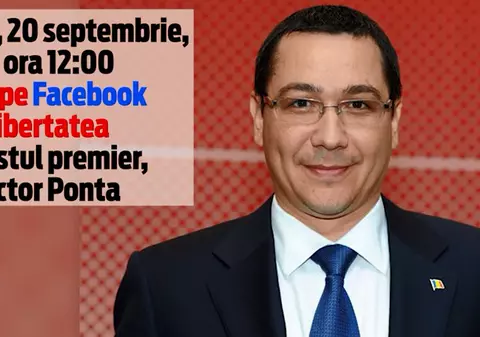 Victor Ponta, LIVE pe Facebook Libertatea, miercuri, de la ora 12