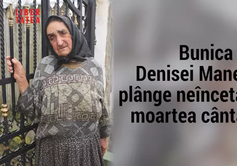 VIDEO EXCLUSIV/ Bunica Denisei Răducu face mărturii cutremurătoare. „Ne-au luat banii și acum...”