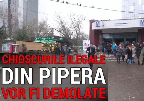 ”Chioscurile din Pipera vor fi demolate”, viceprimarul sectorului 2, Dan Cristian Popescu