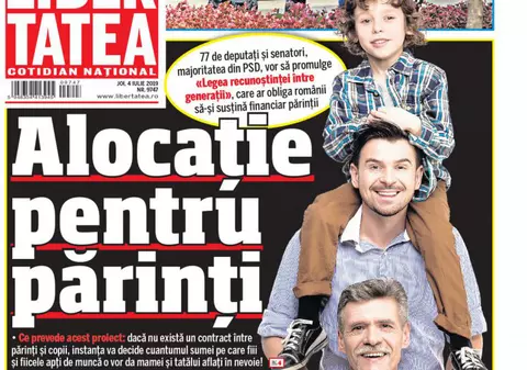 Pagina 1 din Libertatea care a dus la retragerea unui proiect de lege: PSD a renunțat la legea prin care copiii erau obligați să le dea bani părinților!