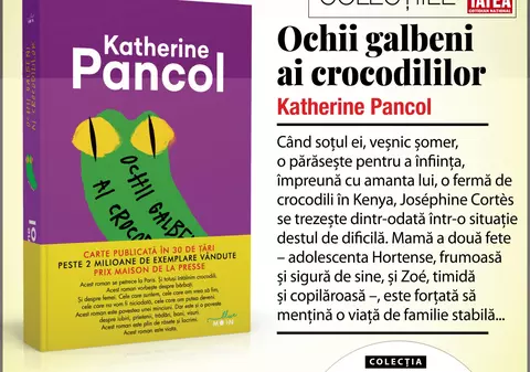 ”Ochii galbeni ai crocodililor”, de Katherine Pancol | RECOMANDARE DE CARTE