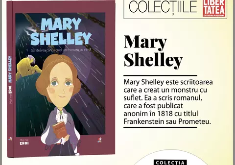 ”Mary Shelley - Scriitoarea care a creat un monstru cu inimă” | MICII MEI EROI