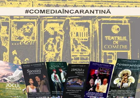 Teatrul de Comedie anunță lansarea programului "Comedia în carantină"