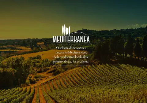 Mediterranea – delicatese din bucătăria mediteraneeană