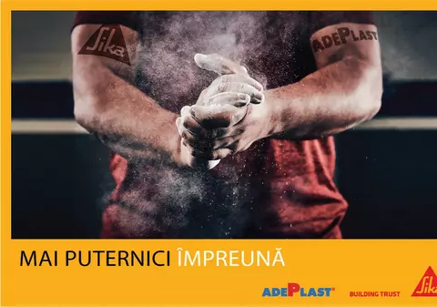 SIKA și Adeplast - “Mai puternici împreună”