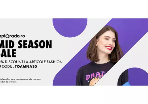 Mid Season Sale cu 30% discount pe Explorado.ro