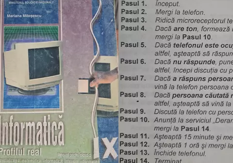 Instrucțiuni dintr-un manual de informatică, în 2023: „Mergi la telefon. Ridică microreceptorul din furcă”