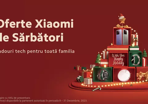 Idei de cadouri pentru cei dragi: smartphone-urile, tabletele și ceasurile smart Xiaomi