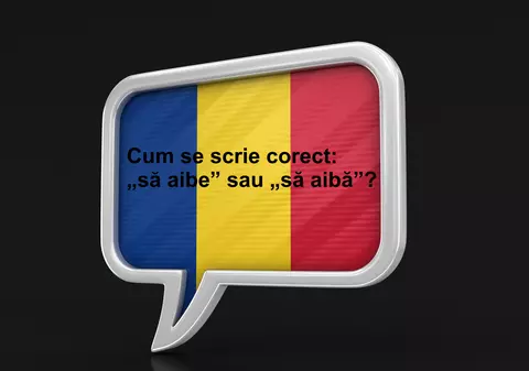 Cum se scrie corect: „să aibe” sau „să aibă”?