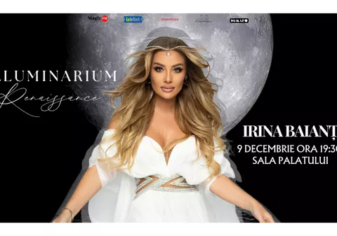 Soprana Irina Baianț readuce spectacolul fenomen Illuminarium la Sala Palatului pe 9 decembrie
