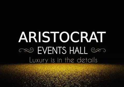 Organizări nunți și botezuri la ARISTOCRAT EVENTS HALL din București