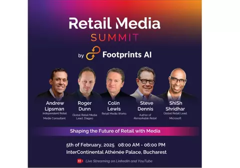 Footprints AI organizează Retail Media Summit 2025, primul eveniment din Europa Centrală și de Est dedicat industriei de Retail Media