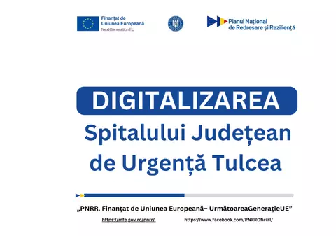 Digitalizarea Spitalului Județean de Urgență Tulcea