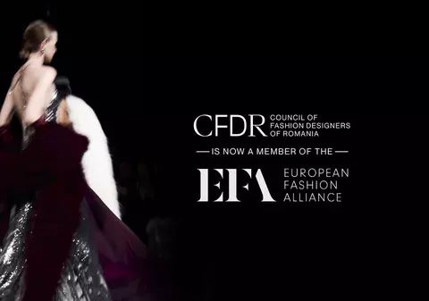 Bucureștiul intră în dialogul european al modei: Council of Fashion Designers of Romania, organizatorul Mercedes-Benz Bucharest Fashion Week, devine membru al European Fashion Alliance