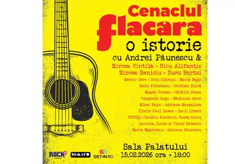 „Cenaclul Flacăra – O Istorie”: o seară de muzică, memorie și emoție, concepută de Andrei Păunescu