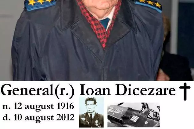 Doliu în aviaţia românească. A murit Generalul Ioan Dicezare, unul dintre ultimii piloţi de vânătoare români din al doilea Război Mondial