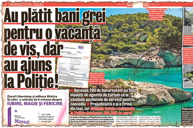 Turiştii care au plătit mii de euro pentru concediile doar pe hârtie ar putea rămâne cu buzunarele goale