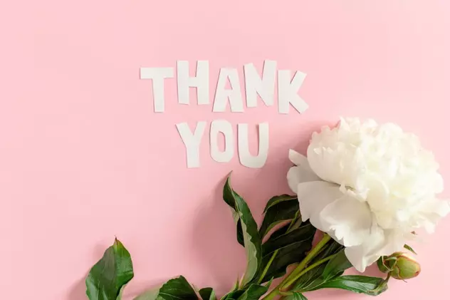 Mesaje de mulțumire - Cele mai frumoase moduri în care să spui „Mulțumesc”