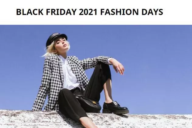 Black Friday 2021 la Fashion Days. Au început reducerile