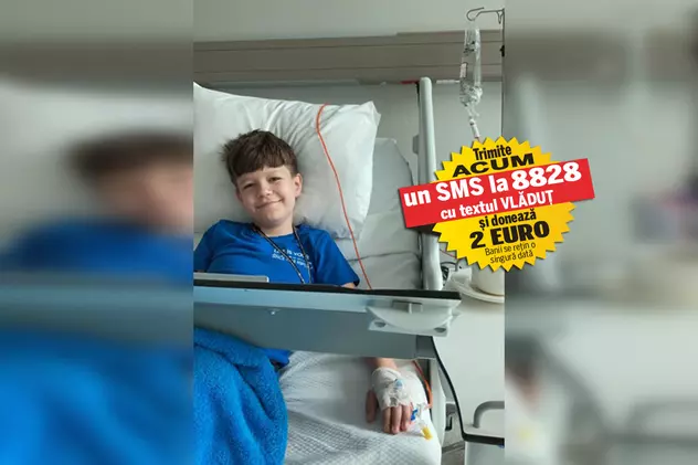 Cancerul l-a lovit a doua oară, iar pentru a fi salvat Vlăduț are nevoie de 440.000 de euro. Copilul de 9 ani este internat în Turcia pentru imunoterapie