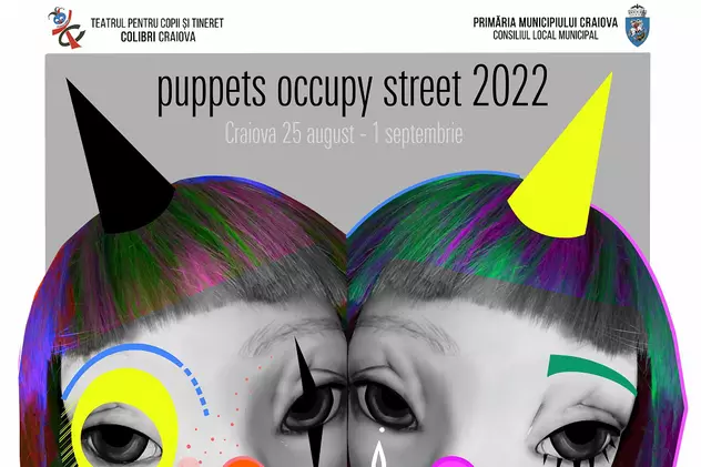 Între 25 august și 1 septembrie Craiova devine capitala păpușilor gigant la Festivalul Puppets Occupy Street