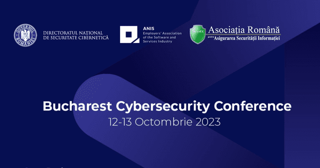 DNSC organizează conferința anuală internațională "Bucharest Cybersecurity Conference" (12-13 octombrie 2023)