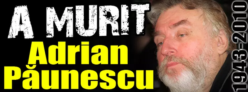 Adrian paunescu de ce a murit