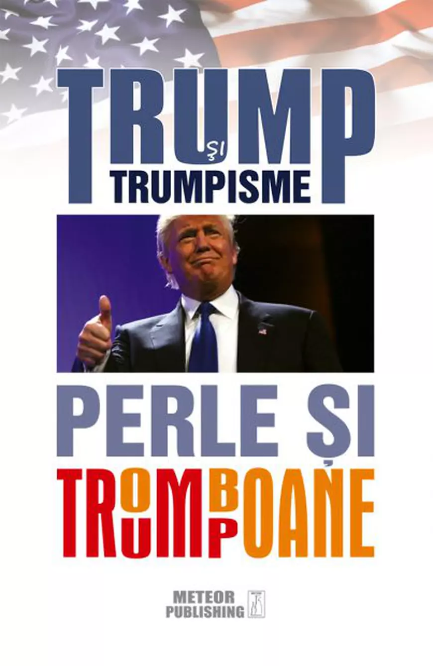 Donald Trump - carte gafe, Trump și Trumpisme 
