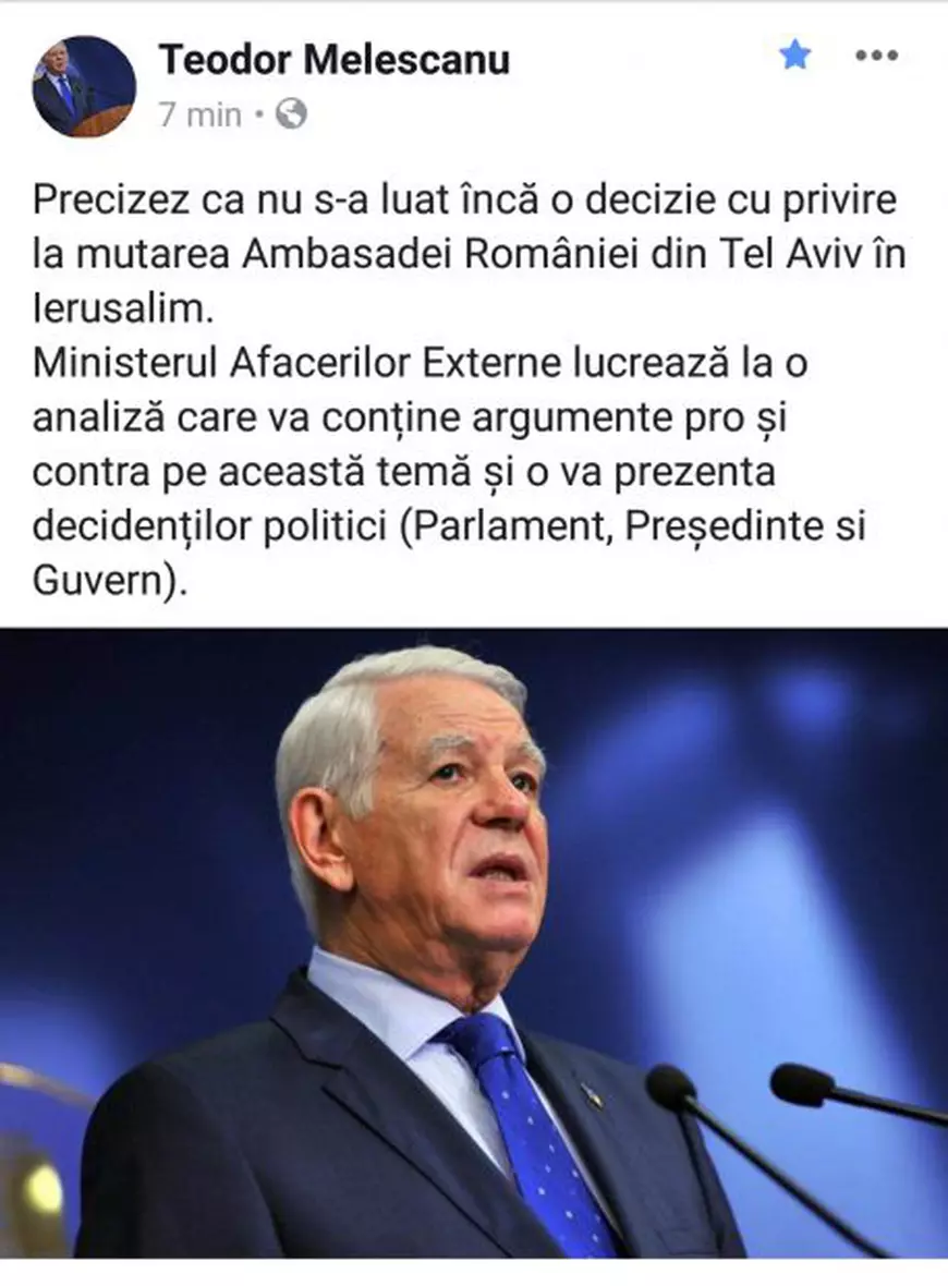 Ministrul de Externe o contrazice pe Dăncilă: ”Nu s-a luat încă o decizie cu privire la mutarea Ambasadei României din Tel Aviv în Ierusalim”. Postarea a fost ştearsă ulterior