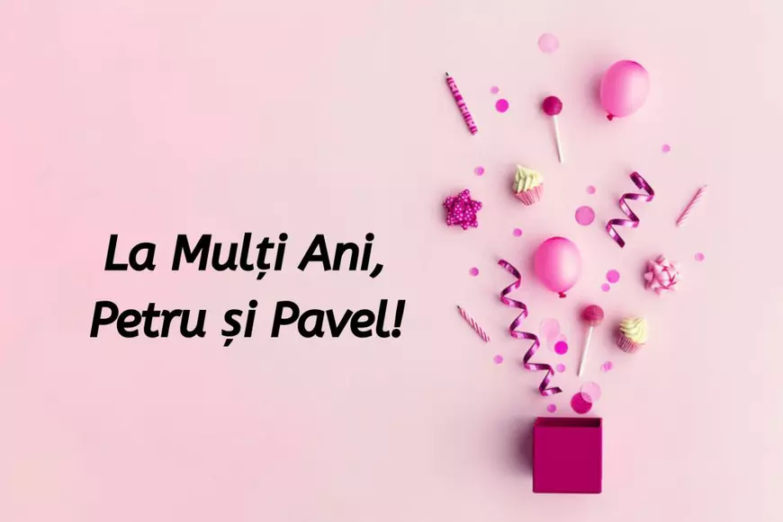 La Mulți Ani de Sf Petru și Pavel