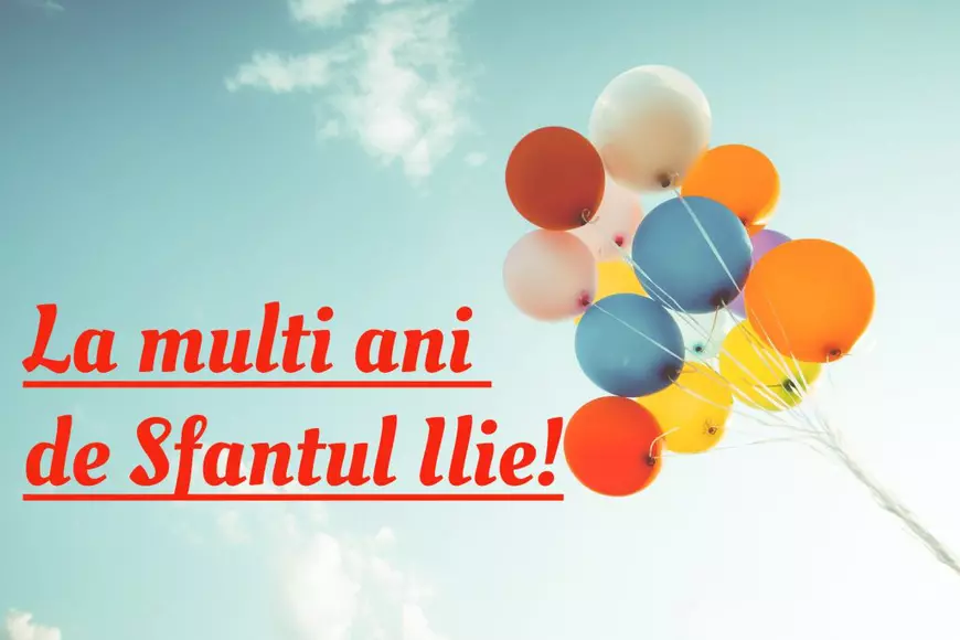 La multi ani de Sfantul Ilie