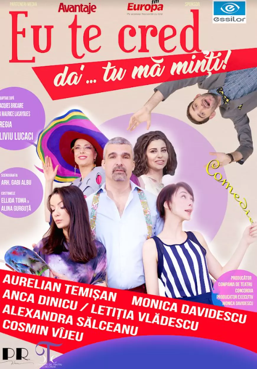 Invitație la teatru: „Eu te cred, da’… tu mă minți!”